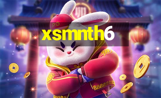 xsmnth6