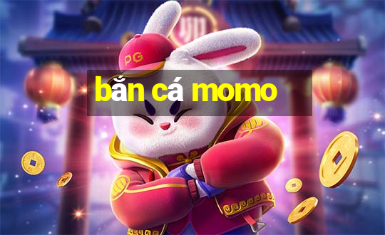 bắn cá momo