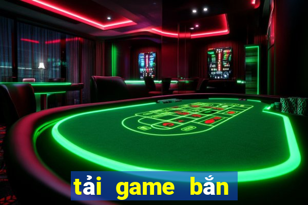 tải game bắn cá vn123