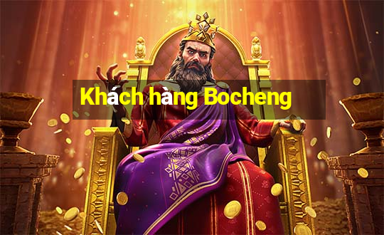 Khách hàng Bocheng