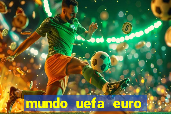 mundo uefa euro 2024 qualifiers