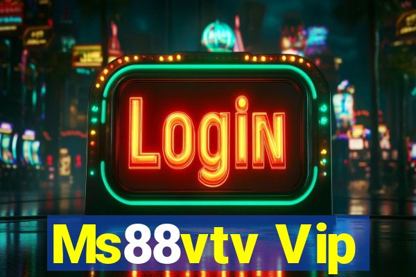 Ms88vtv Vip