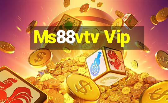 Ms88vtv Vip