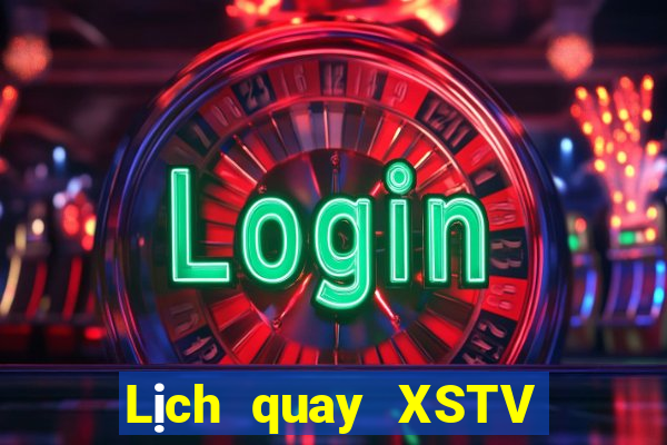 Lịch quay XSTV ngày 1