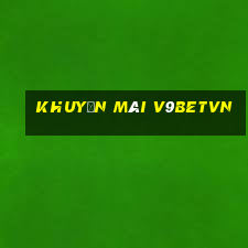 Khuyến Mãi V9betvn