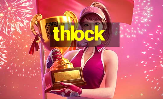 thlock