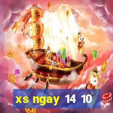 xs ngay 14 10