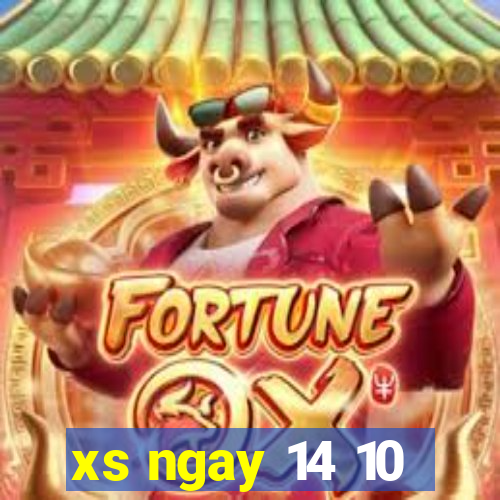 xs ngay 14 10