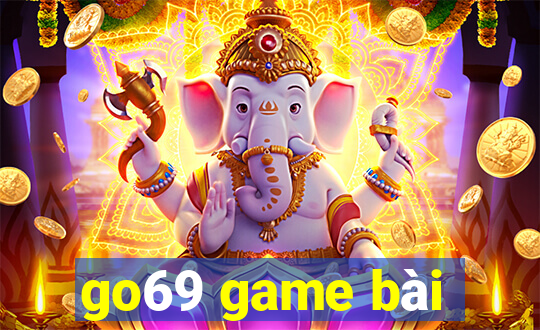 go69 game bài