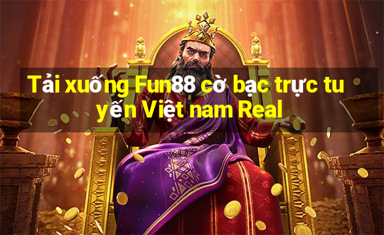 Tải xuống Fun88 cờ bạc trực tuyến Việt nam Real