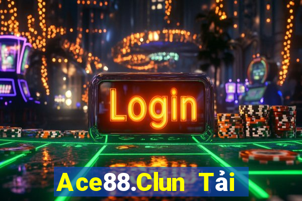 Ace88.Clun Tải Game Bài Đổi Thưởng