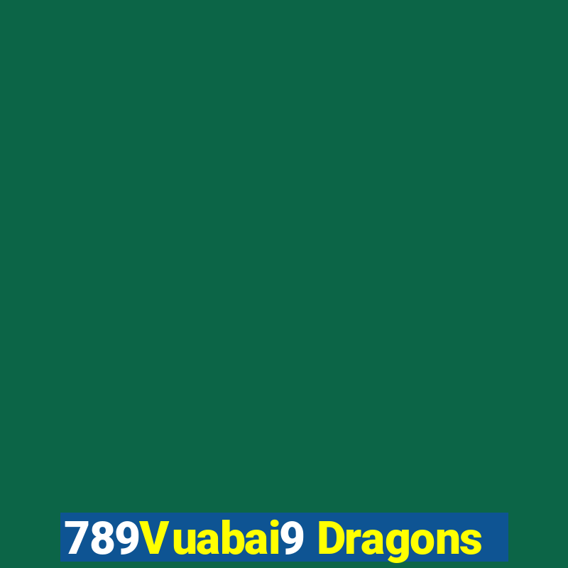 789Vuabai9 Dragons