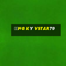 Đăng ký vstar79