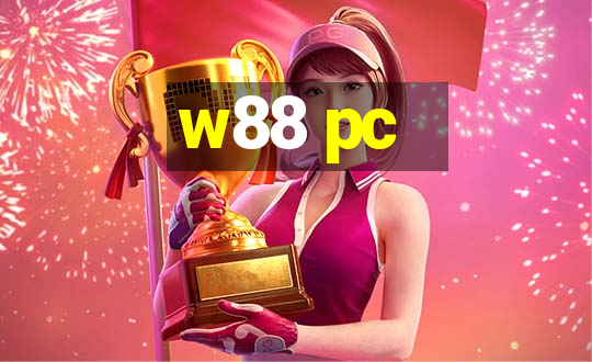 w88 pc