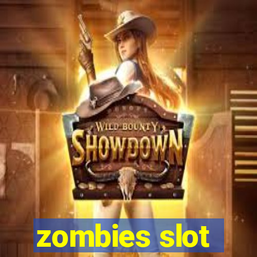 zombies slot