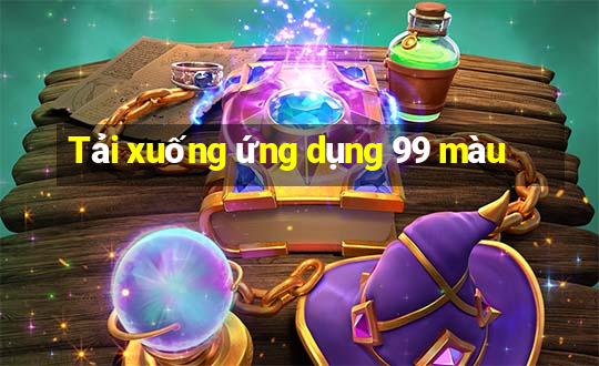 Tải xuống ứng dụng 99 màu