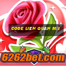 code liên quân mới