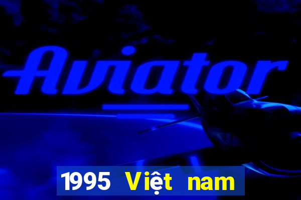 1995 Việt nam ngàn xổ số