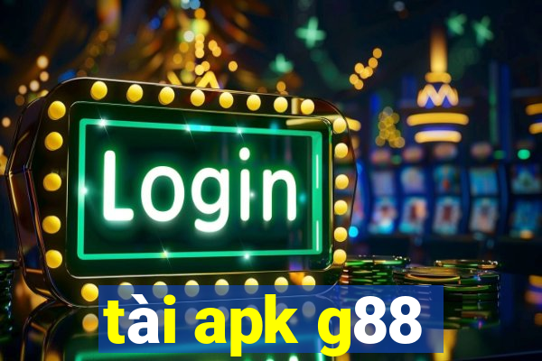 tài apk g88