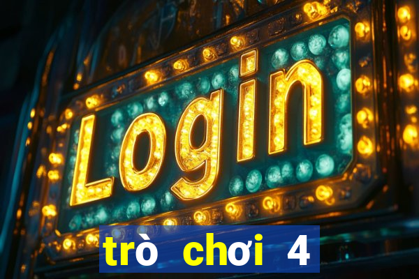 trò chơi 4 người miễn phí