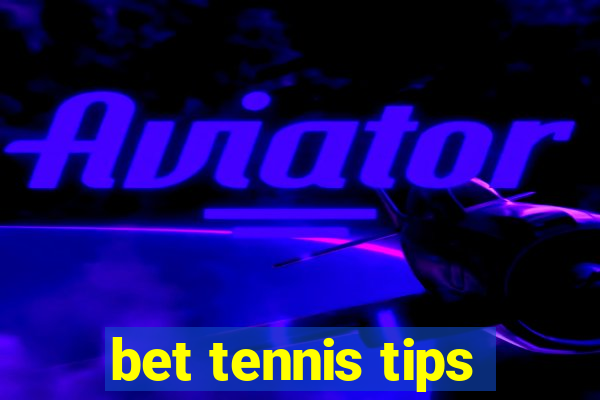 bet tennis tips