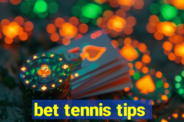 bet tennis tips