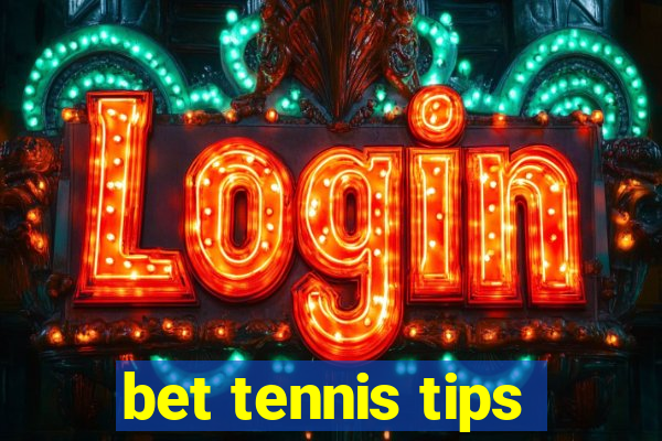 bet tennis tips