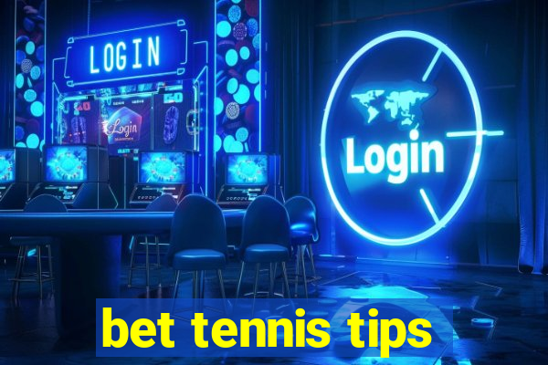 bet tennis tips