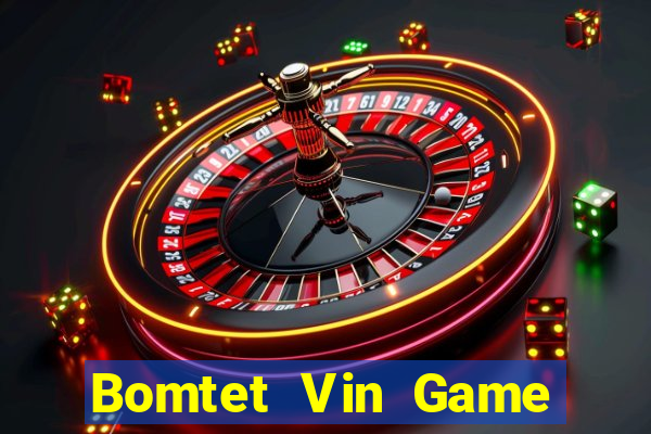 Bomtet Vin Game Bài Vàng