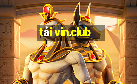 tải vin.club