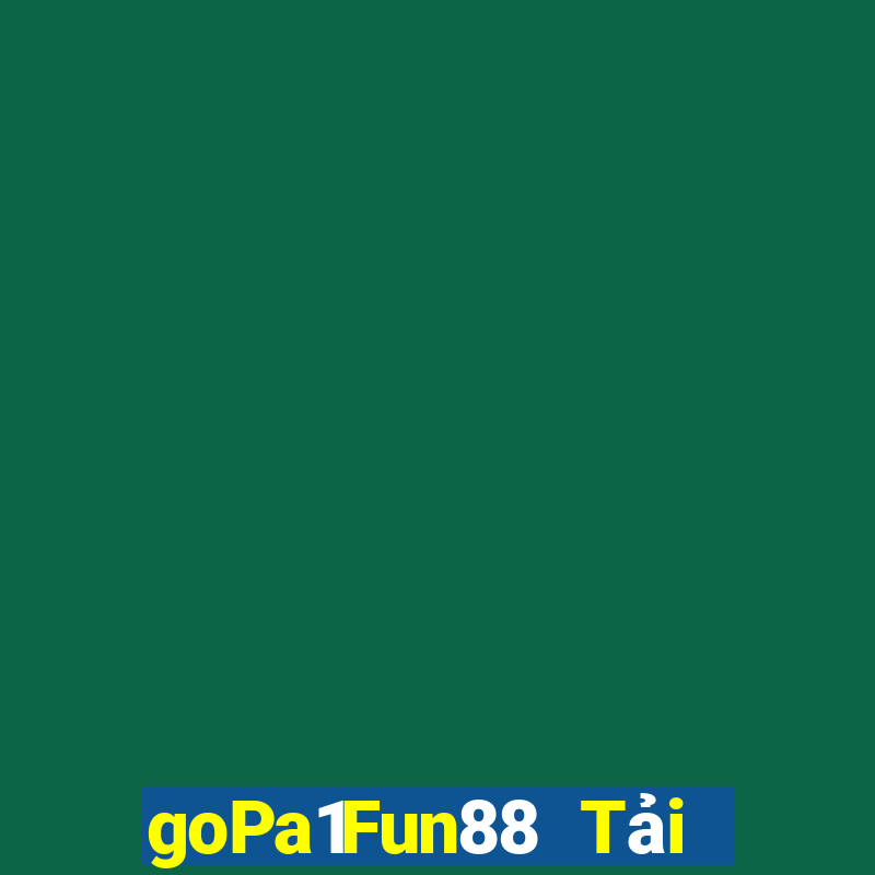 goPa1Fun88 Tải về Asia