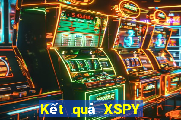 Kết quả XSPY hôm qua