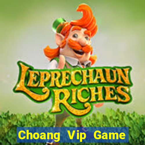 Choang Vip Game Bài Dubai