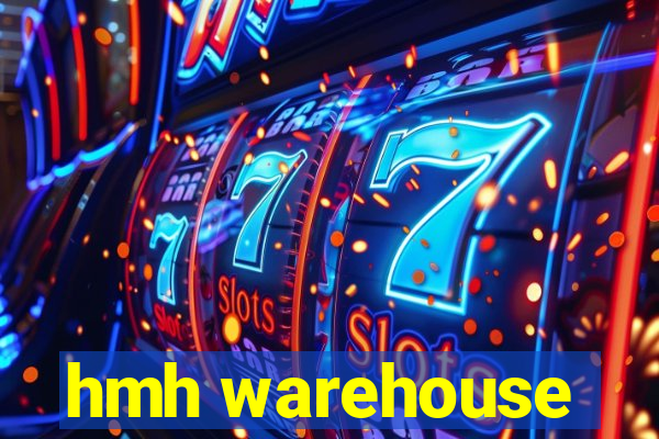 hmh warehouse