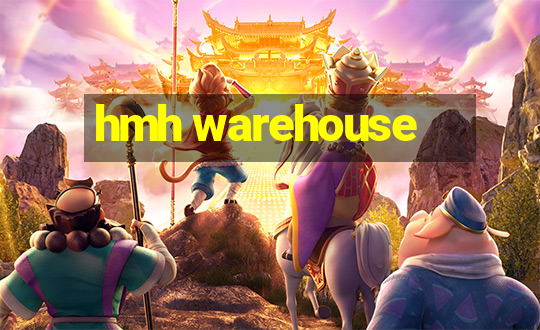 hmh warehouse