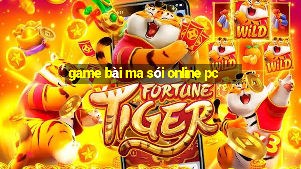 game bài ma sói online pc