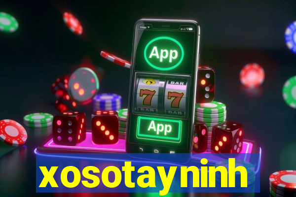 xosotayninh