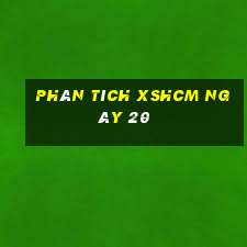 Phân tích XSHCM ngày 20