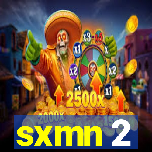 sxmn 2