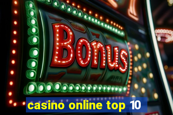 casino online top 10