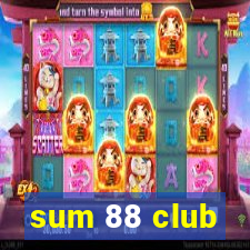 sum 88 club