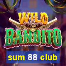 sum 88 club