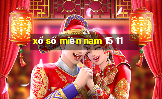 xổ số miền nam 15 11