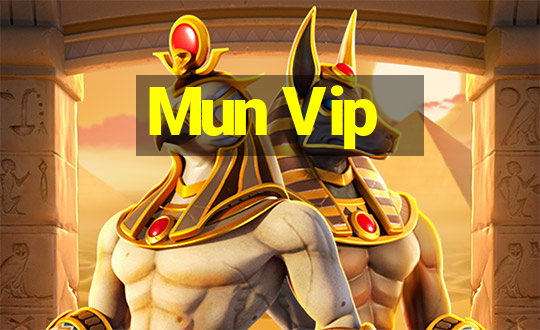 Mun Vip