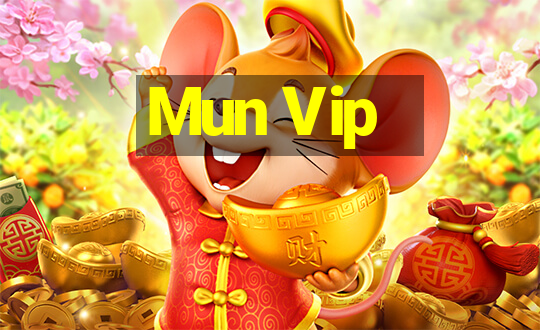 Mun Vip