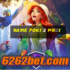 game poki 2 người