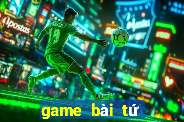 game bài tứ quý át