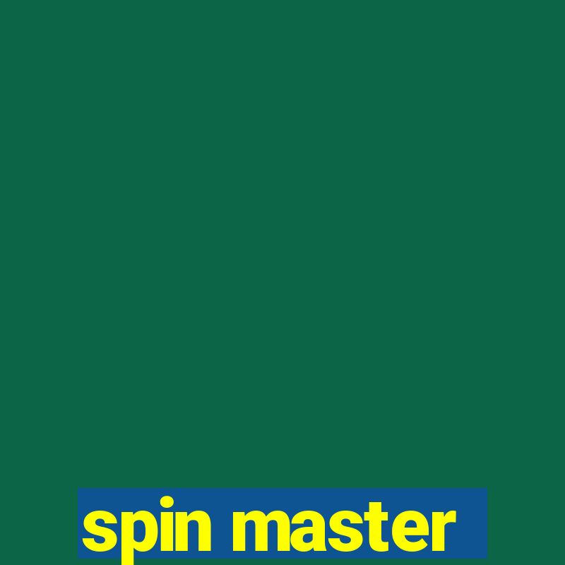 spin master