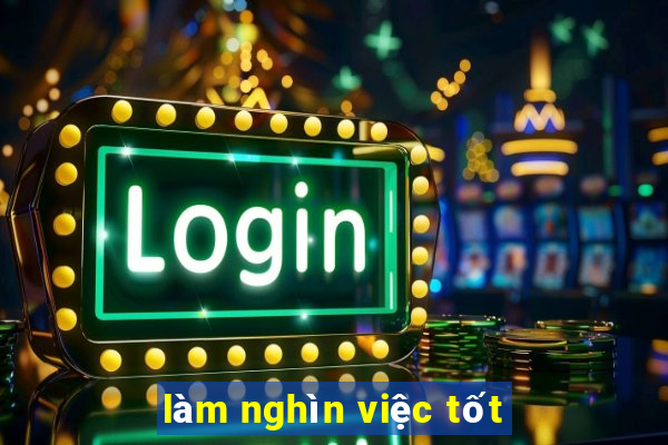 làm nghìn việc tốt