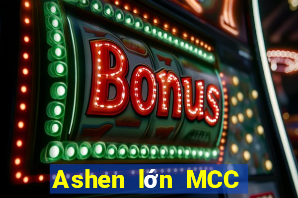 Ashen lớn MCC game bài